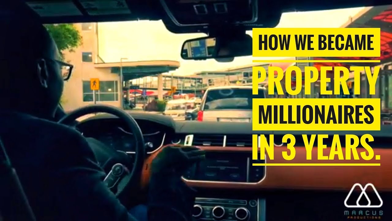 HOW WE BECAME  PROPERTY MILLIONAIRES  IN 3 YEARS