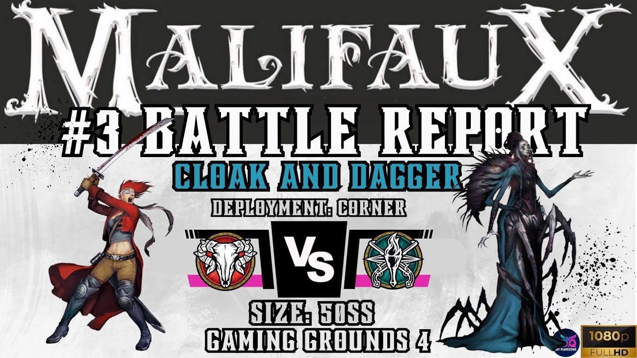 Malifaux Battle Report GG4 #3: Lady Justice vs Nexus -  Cloak and dagger🎦