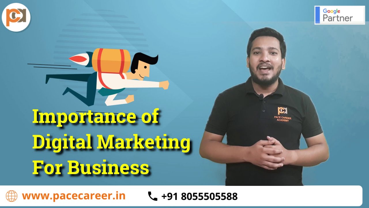 Importance of Digital Marketing For Business