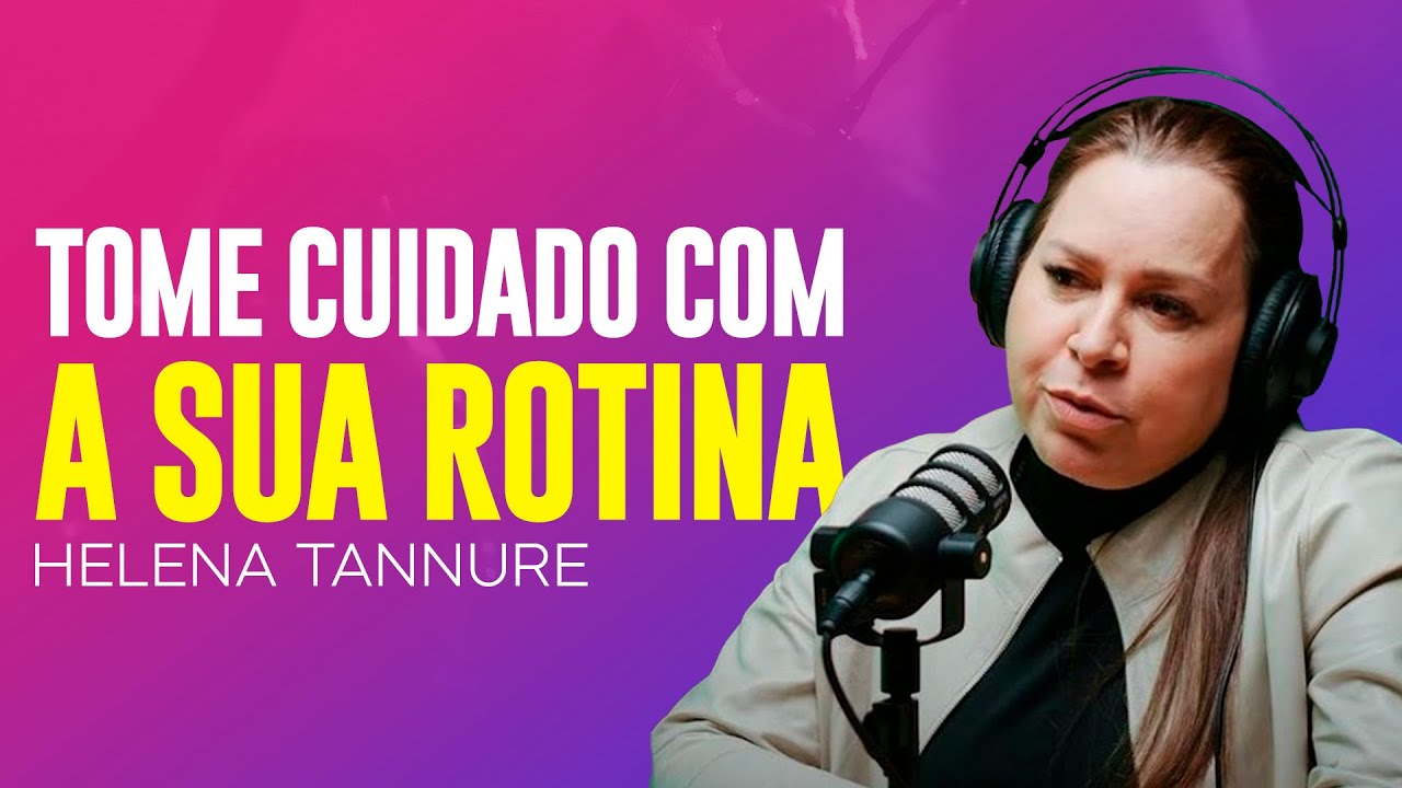 Helena Tannure | OCUPADA DEMAIS PARA SERVIR AO SENHOR