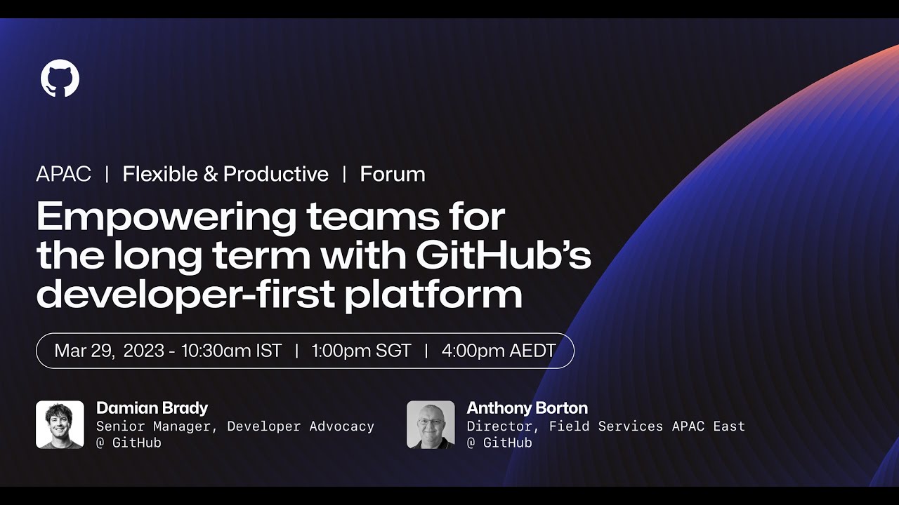 Empowering teams for the long term with GitHub&rsquo;s developer-first platform