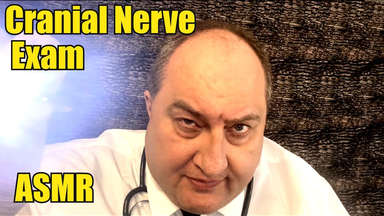 Cranial Nerve Exam ASMR