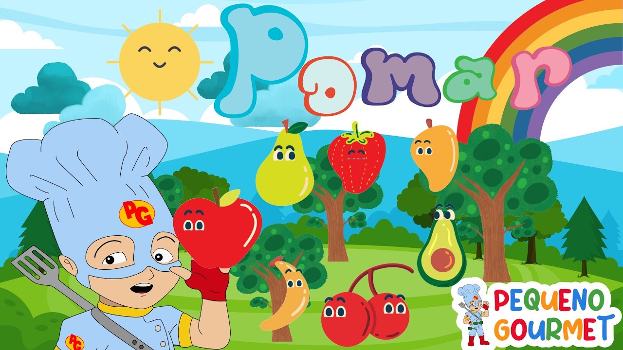 MUSICA INFANTIL O PEQUENO GOURMET E POMAR DE FRUTAS