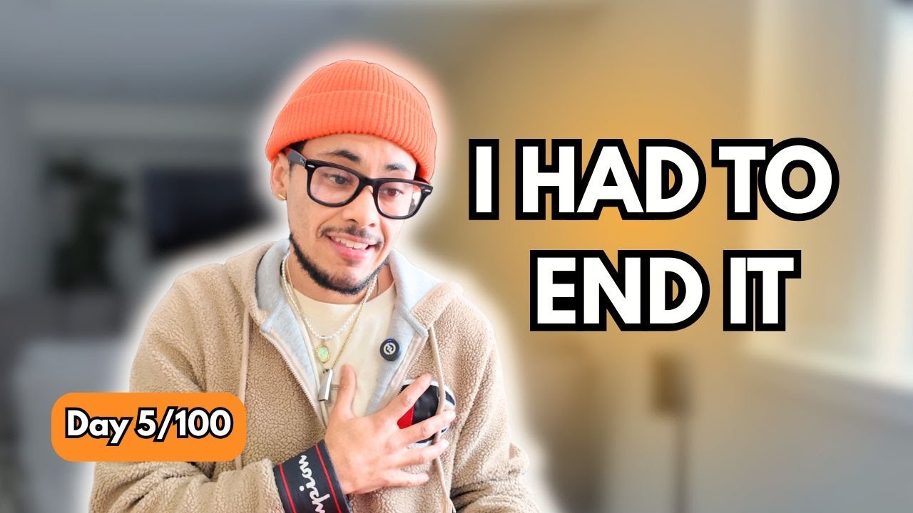 Why I Ended My Engagement (Day 5/100)