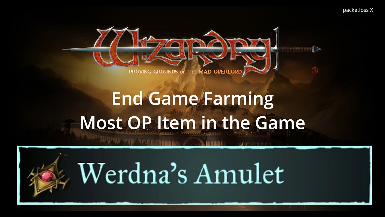 Wizardry: PGotMO - End Game - Werdna's Amulet