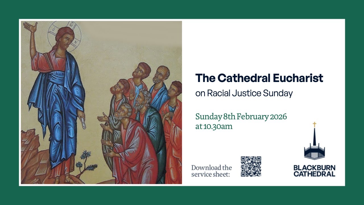 Blackburn Cathedral Eucharist Service on Racial Justice Sunday