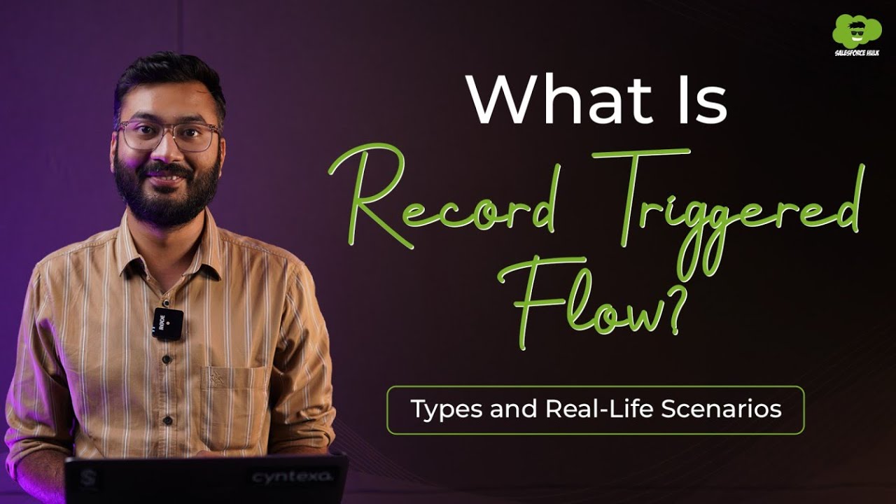 What is Record Triggered Flow in Salesforce | Record Trigger Flow Types and Real-Life Scenarios