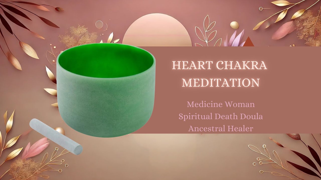 Heart Chakra Meditation 