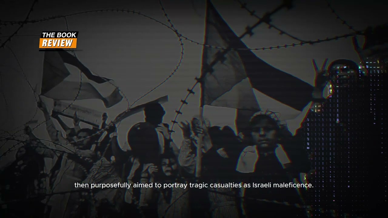 Manufacturing Atrocities: The Palestinian Propaganda War Against Israel