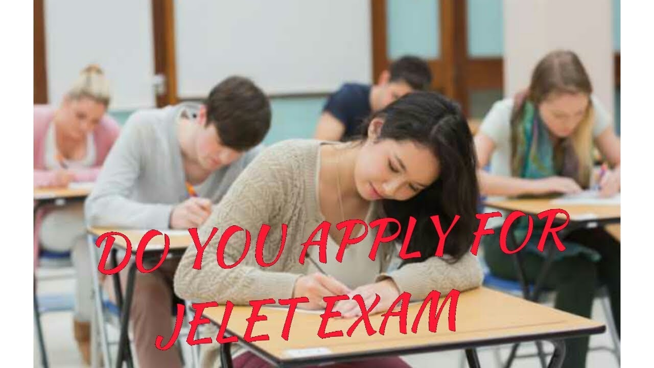Do you apply for jelet 2019 exam? | ENGINEER's TECH |