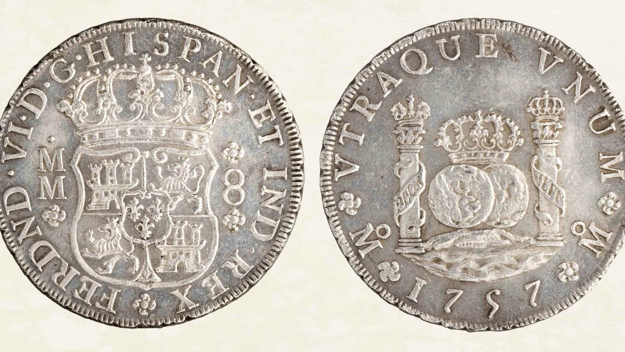 El Real de a Ocho La primera Moneda de Uso Universal