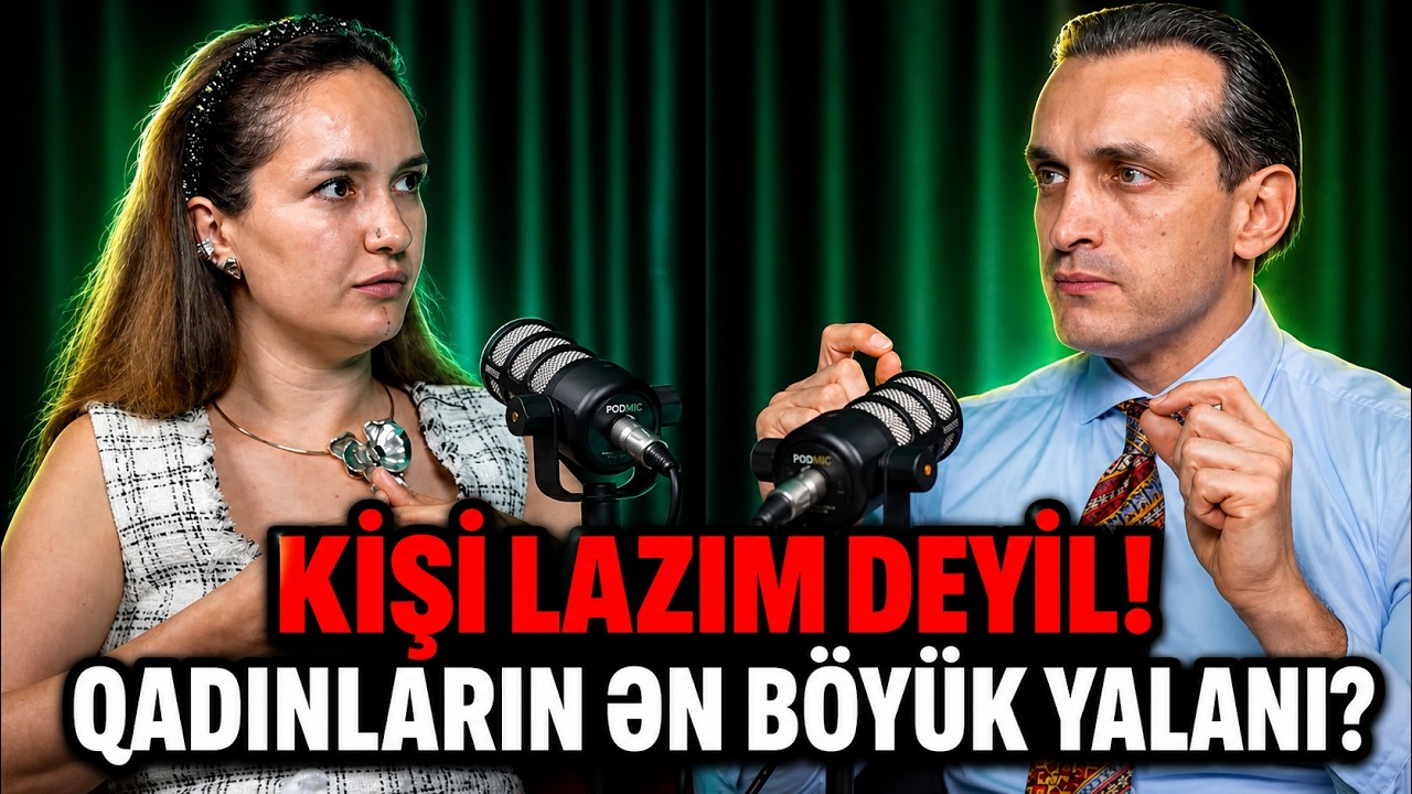 🚫 Qadınlar Kişilərə Güvənmir? Seks, Pul və Həqiqətlər Açıq Masada! 🧠