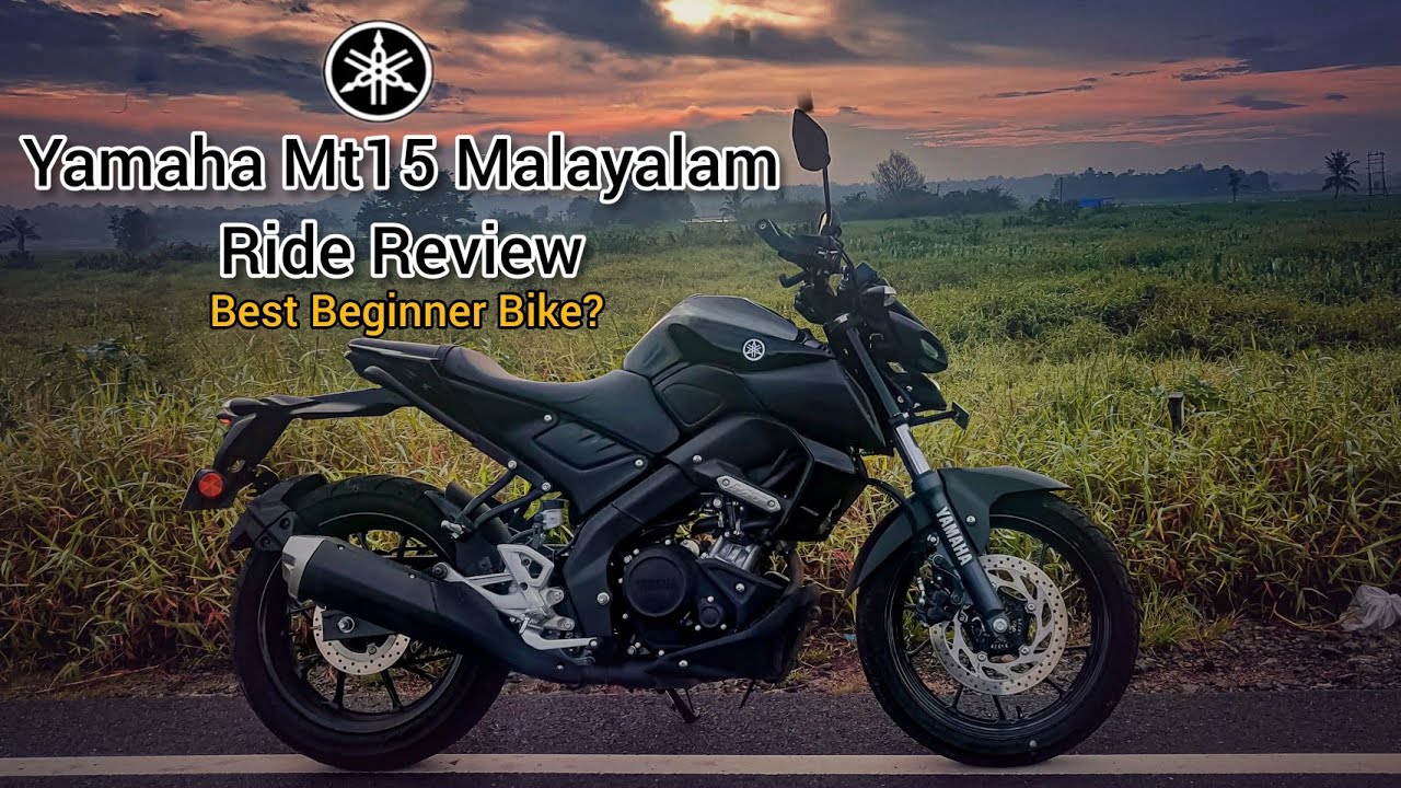 Yamaha Mt15 Malayalam Ride Review (Best Beginner Bike?)