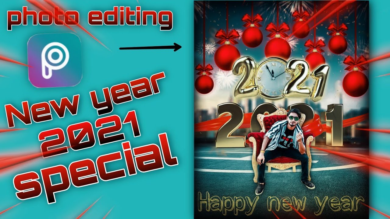 Happy New year  2021 special photo editing | happy new year photo editing 2021 PicsArt