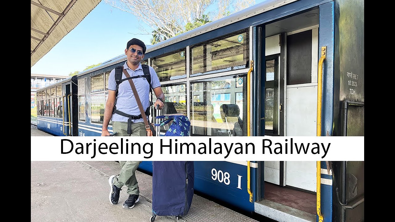 SILIGURI TO DARJEELING BY TRAIN/DARJEELING TOY TRAIN/ DARJEELING HIMALAYAN RAILWAY/INDIAN RAILWAYS