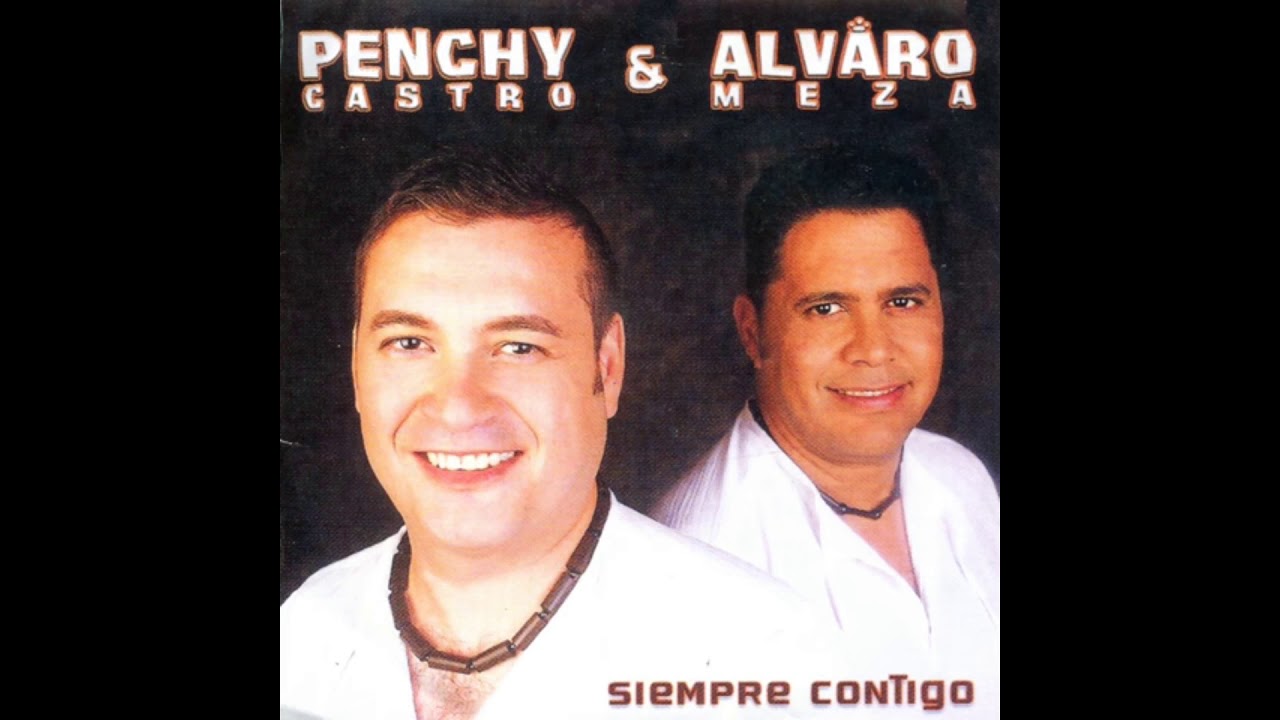 Penchy castro Siempre contigo ( amiga mia )