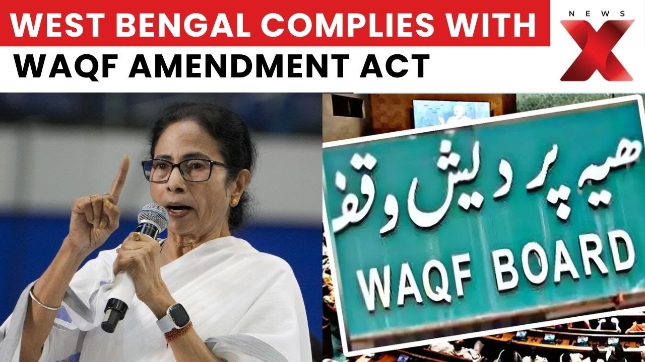 Waqf Amendment Act 2025: West Bengal Govt Issues Directions After Months | NewsX