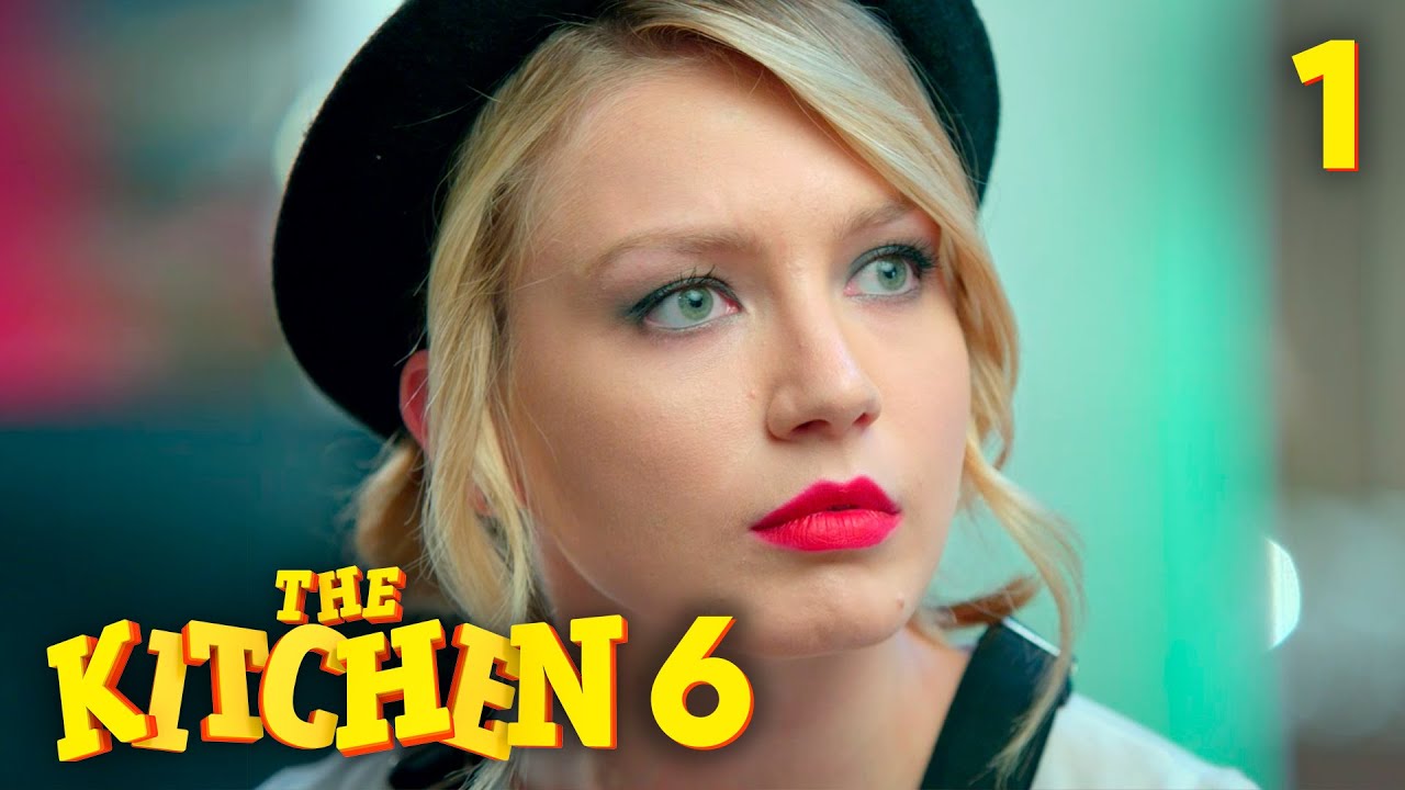 The Kitchen 6 | Part 1 | Comedy movie