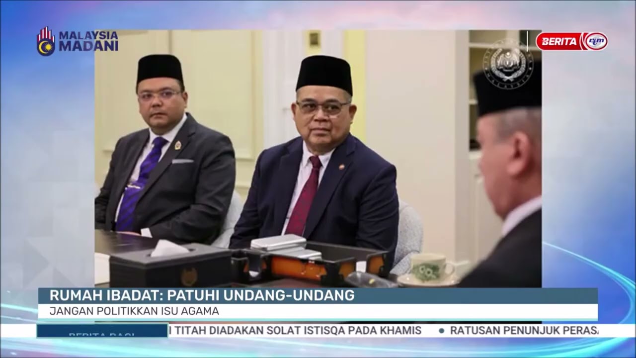 12 FEB 2026 - BERITA PAGI - RUMAH IBADAT: PATUHI UNDANG-UNDANG - JANGAN POLITIKKAN ISU AGAMA