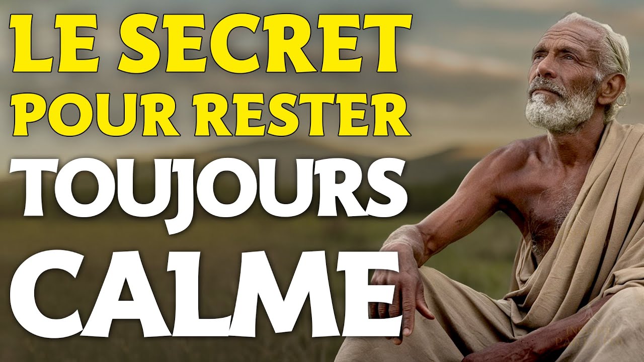 Comment rester calme en toute situation (Sagesse chrétienne)