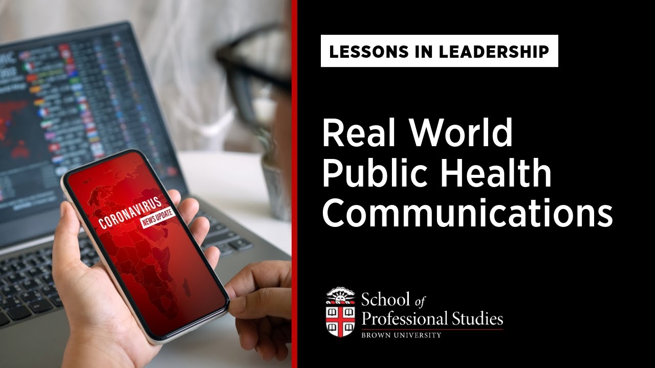 Lessons in Leadership | Healthcare: Real World Public Health Communications