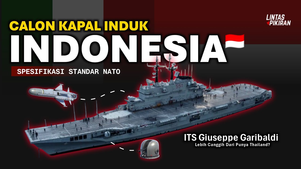 Mengenal Calon Kapal Induk Indonesia ITS Giuseppe Garibaldi