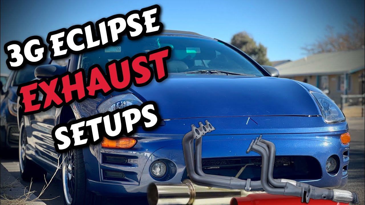 3G Mitsubishi Eclipse V6 Exhaust Setups