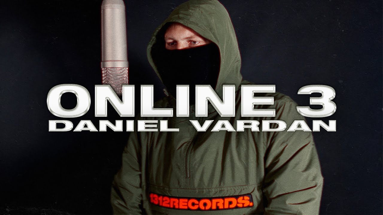 DANIEL VARDAN - ONLINE 3 (Official Video)