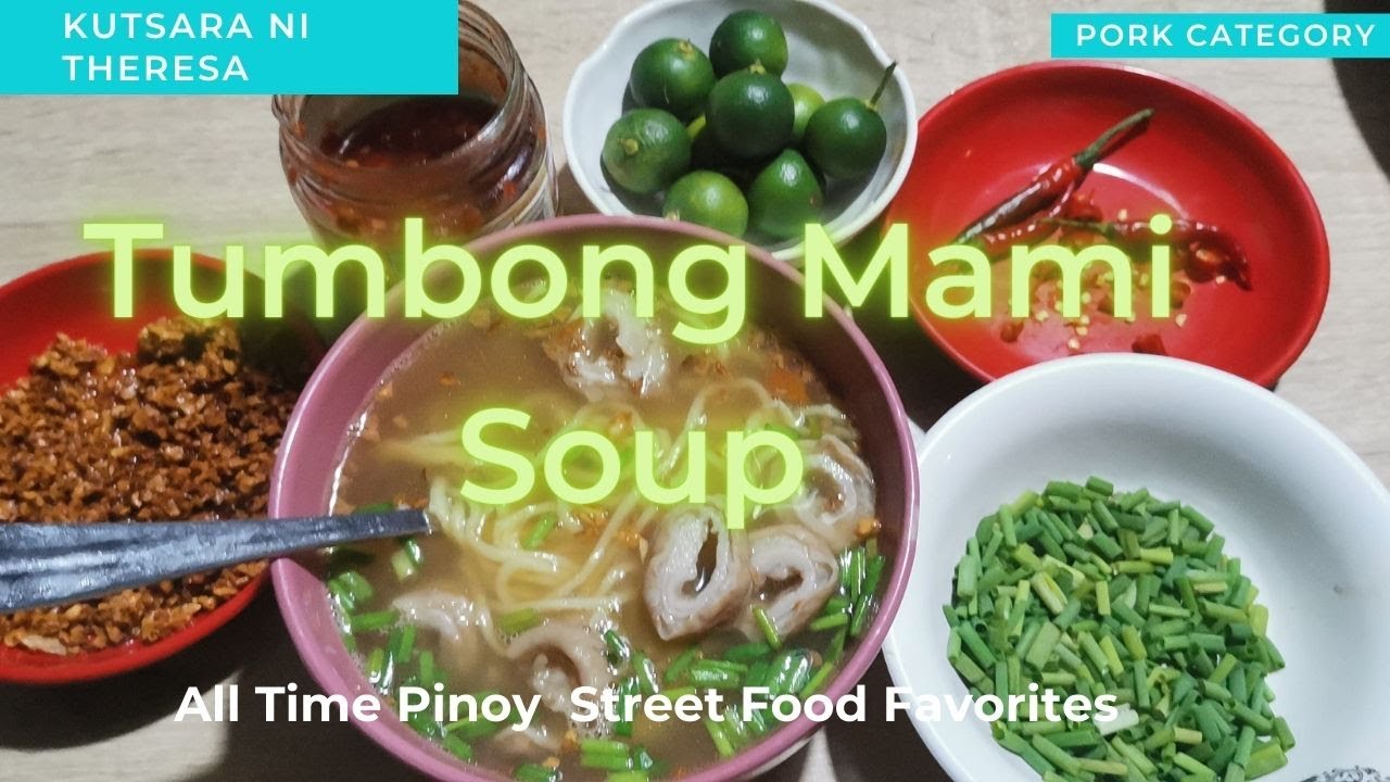 Tumbong Mami Soup Recipe l All Time Pinoy Street Food Favorites