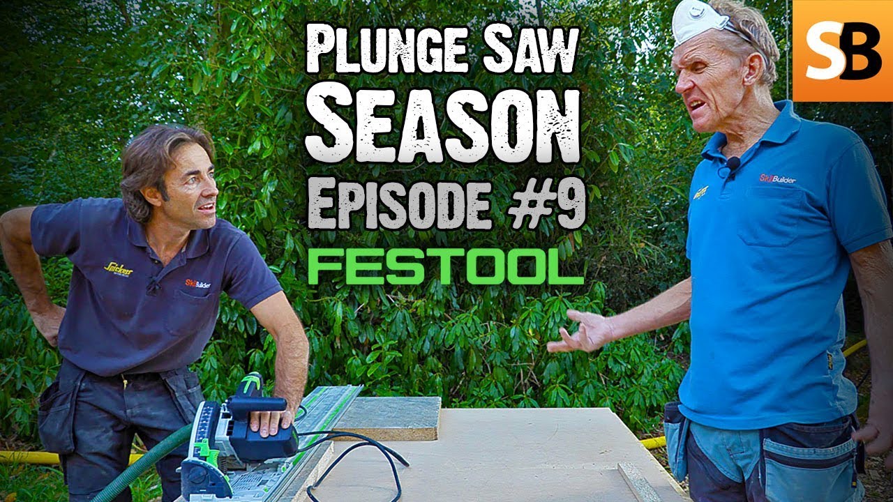 Festool TS 55 REQ Plunge Cut Track Saw - Episode 9