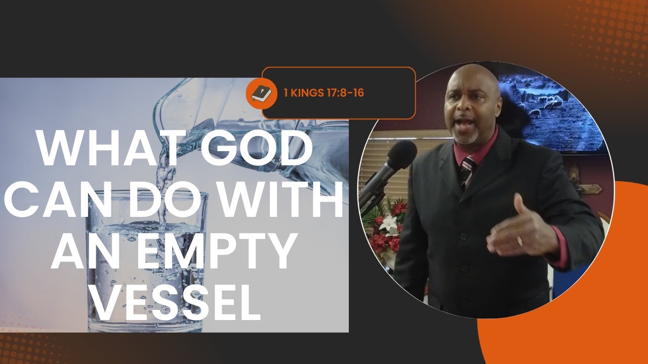 What God Can Do With an Empty Vessel