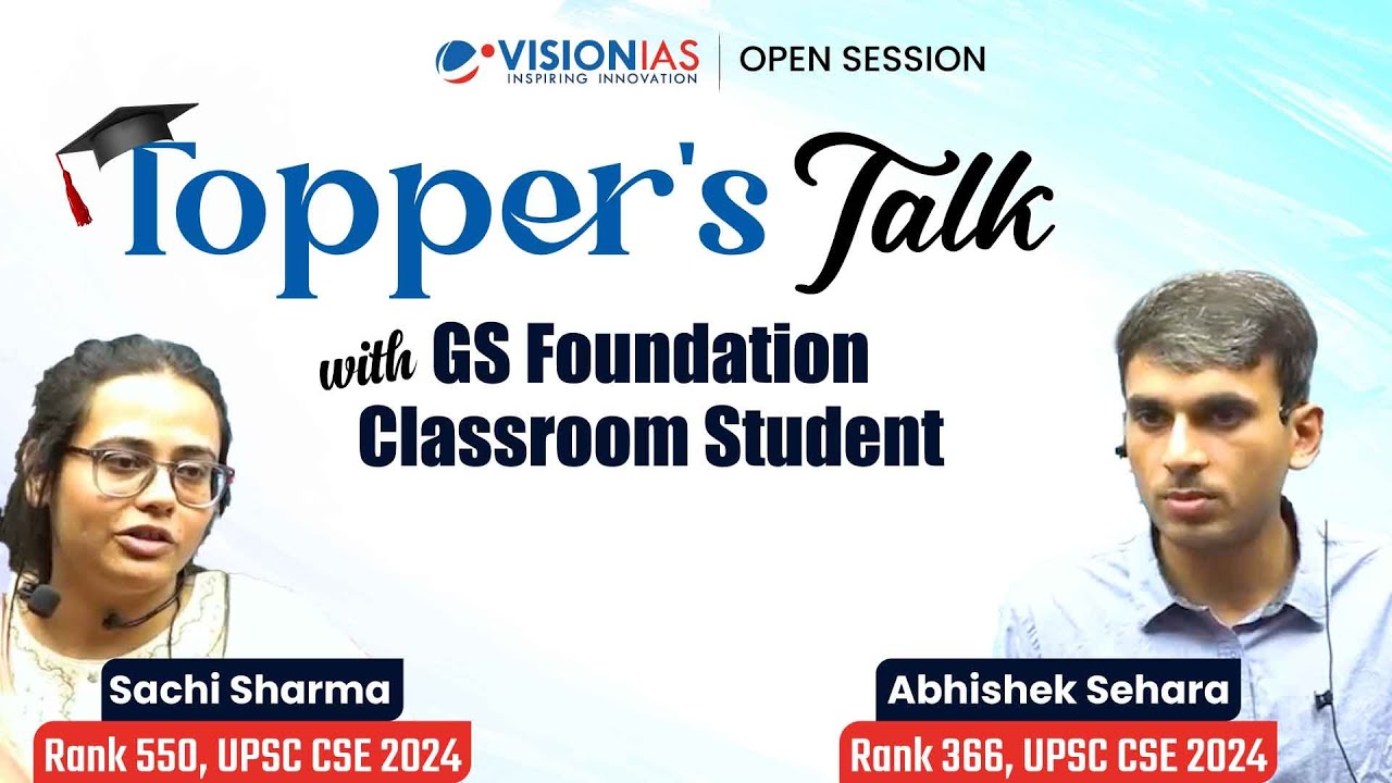Topper’s Talk | Sachi Sharma [AIR 550] & Abhishek Sehara [AIR 366 ] | UPSC CSE 2024