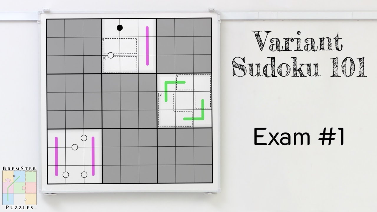 Variant Sudoku 101: Exam 01
