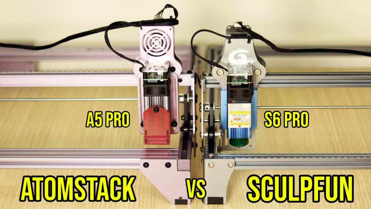 ATOMSTACK A5 PRO vs. SCULPFUN S6 PRO: All You Need To Know (Laser Engravers)