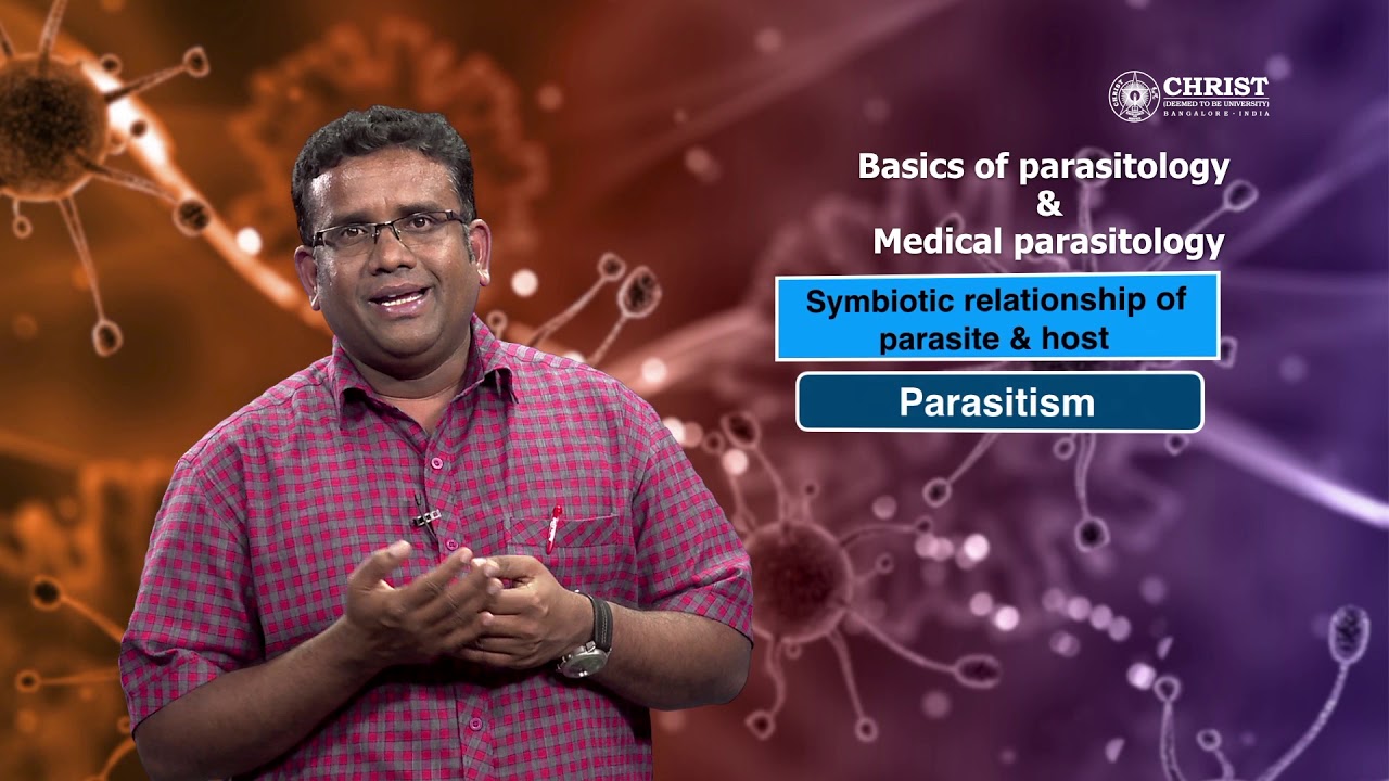 Basics of parasitology and medical parasitology