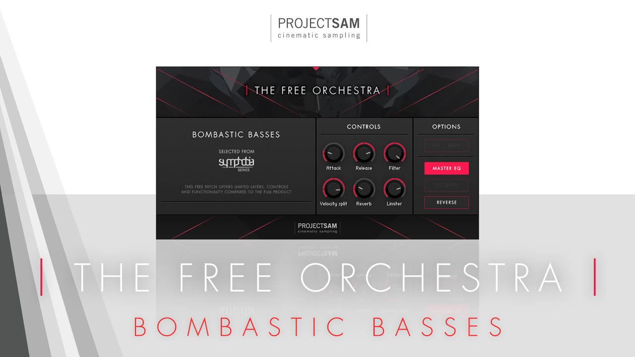 ProjectSAM's The Free Orchestra - #6: Bombastic Basses