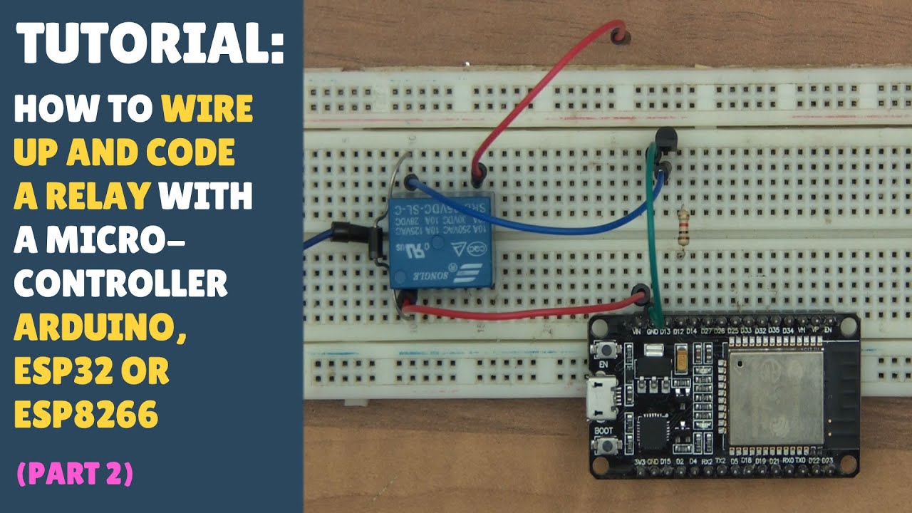 РУКОВОДСТВО: Как настроить и закодировать реле - Arduino, ESP32 и ESP8266 (Часть 2) Быстро + Просто!