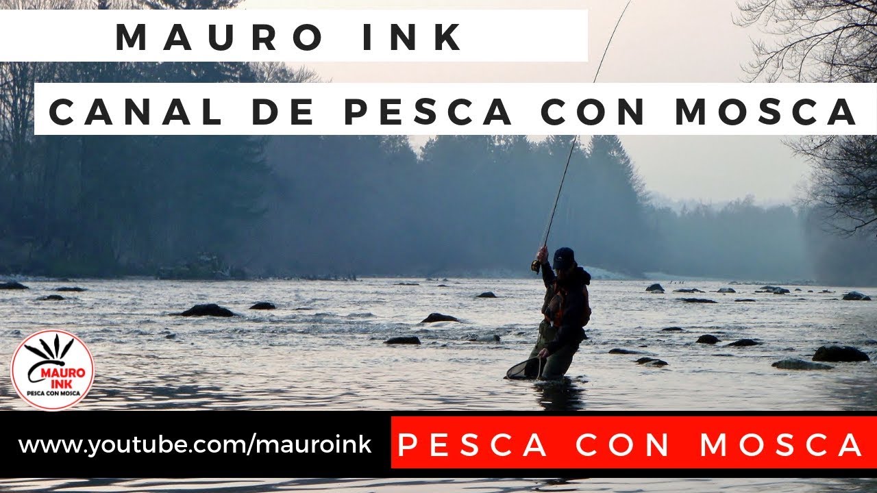 Mauro Ink - Canal de Pesca con Mosca