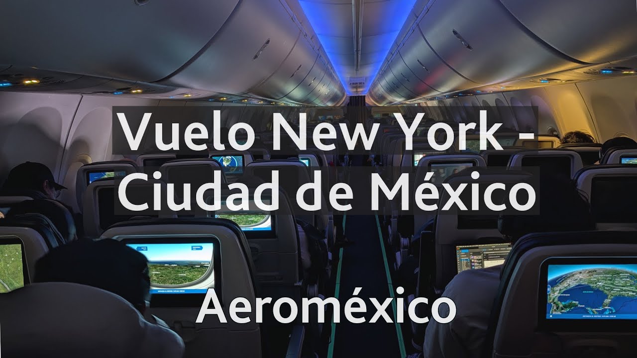 ✈️ Vuelo New York (JFK) a Ciudad de México (MEX) con Aeroméxico en Boeing 737 MAX 8