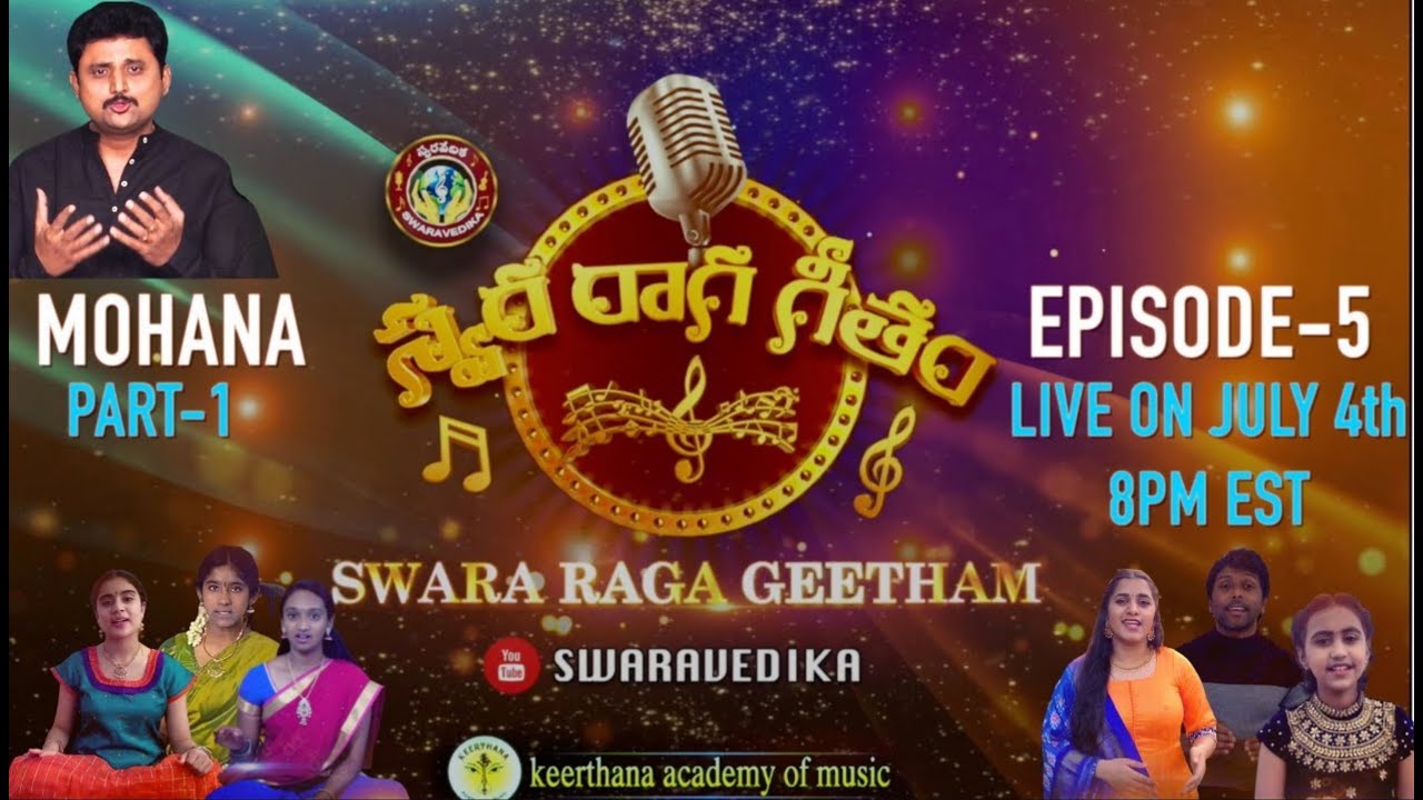 Mohana Part 1 | Episode 5 | Swara Raga Geetham | Parthu Nemani