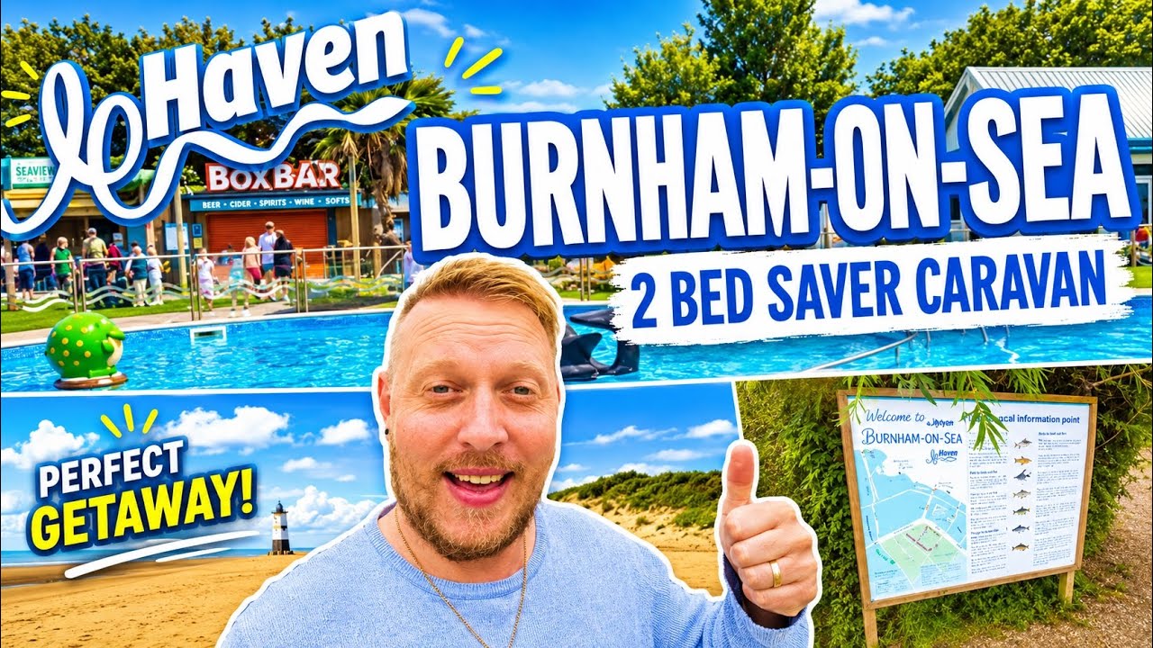HAVEN BURNHAM-ON-SEA... Full site tour, I was SHOCKED! EP 45