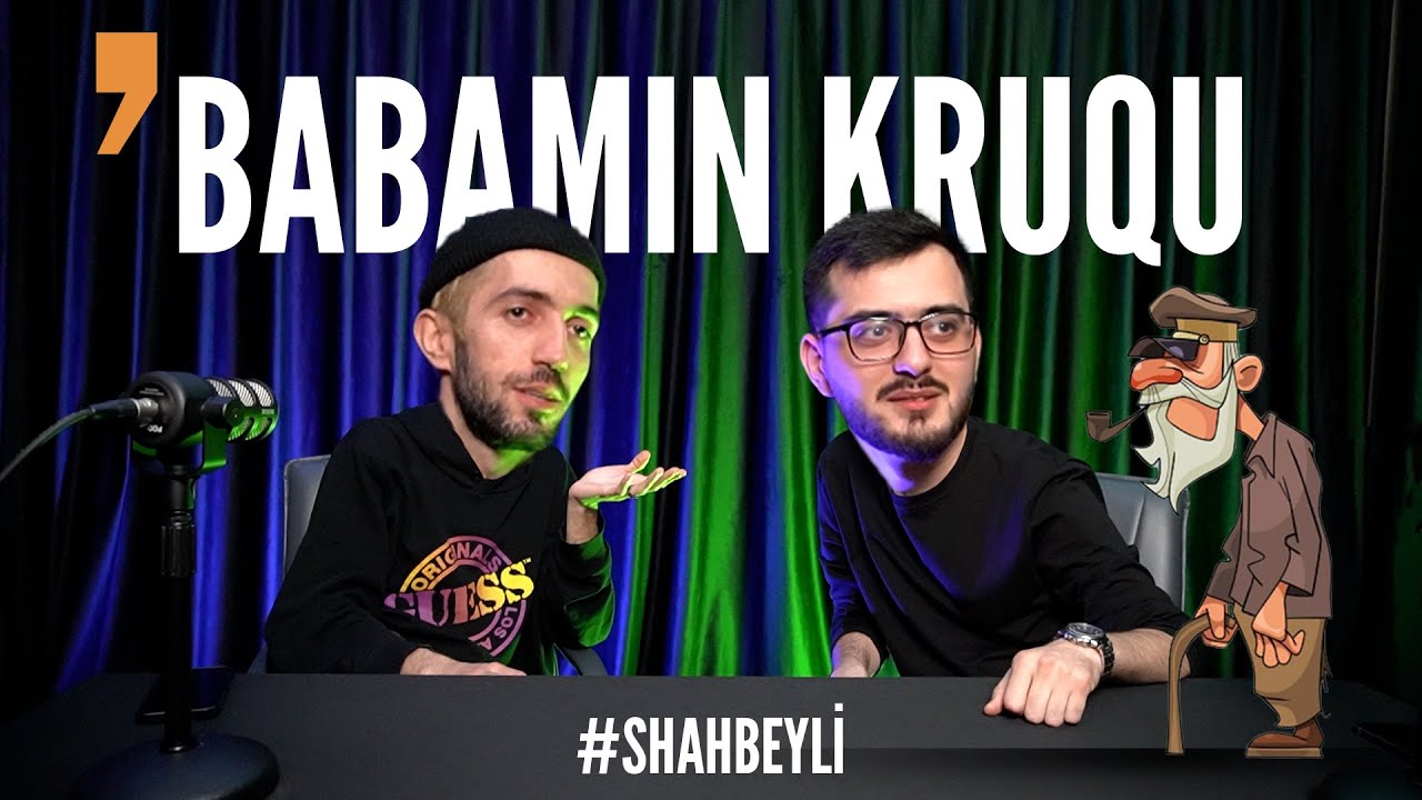 Babamın Kruqu 001 - Rafael Şahbəyli