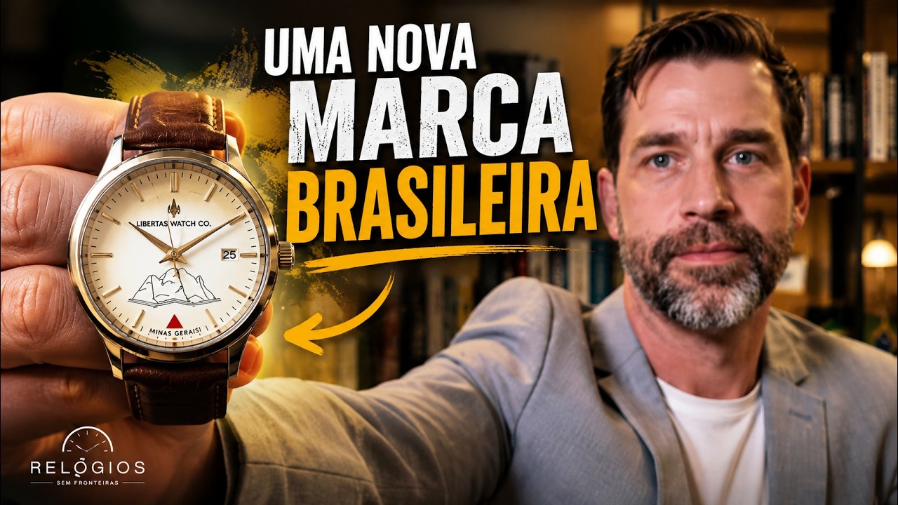 Libertas, Uma Nova Marca Brasileira de Relógios