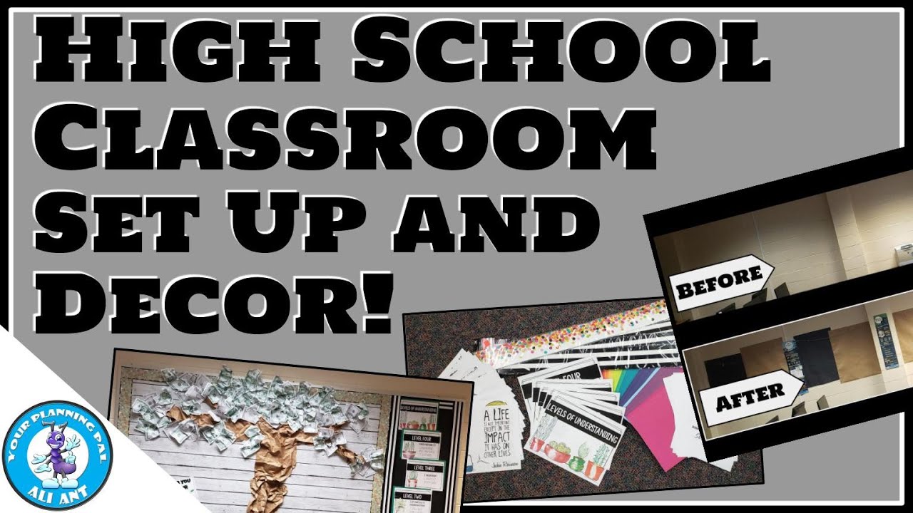 High School Classroom Set Up and Decor