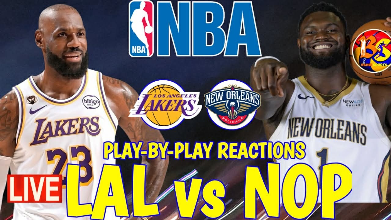 LA LAKERS vs NEW ORLEANS I 2025-26 SEASON I PLAY-BY-PLAY REACTIONS