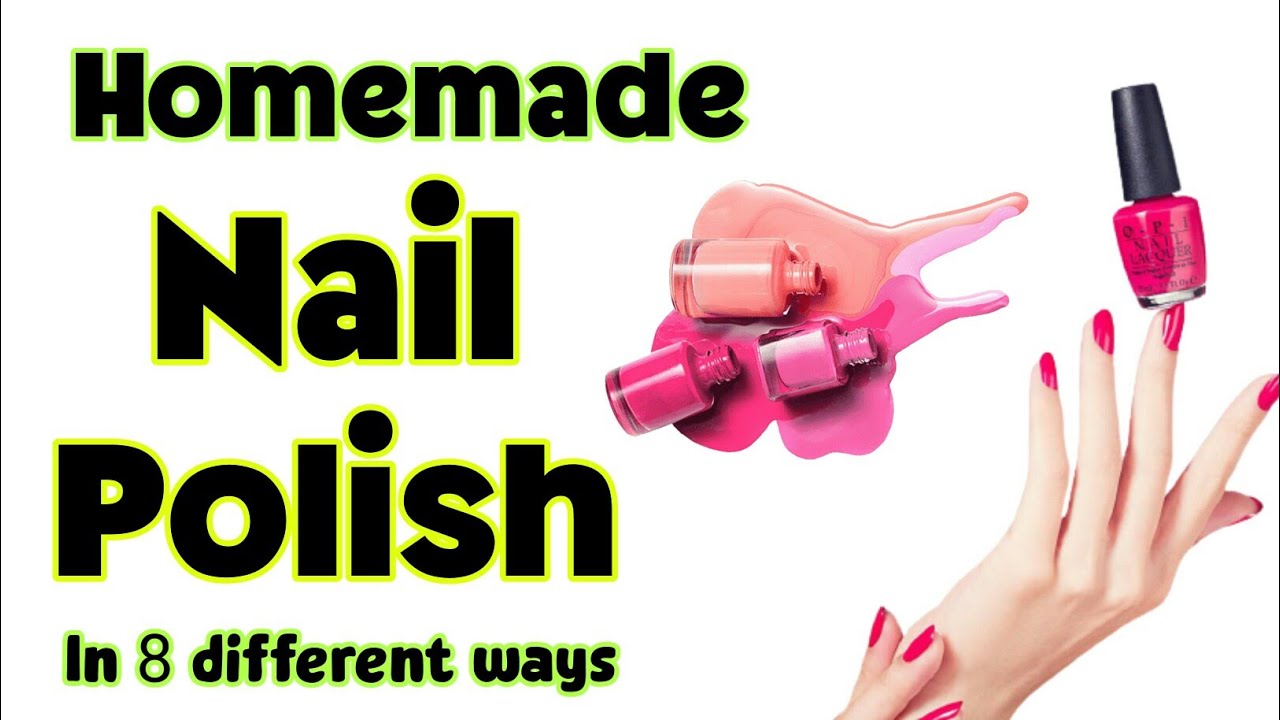 How To Make Nail Polish At Home | DIY Homemade Nail Polish