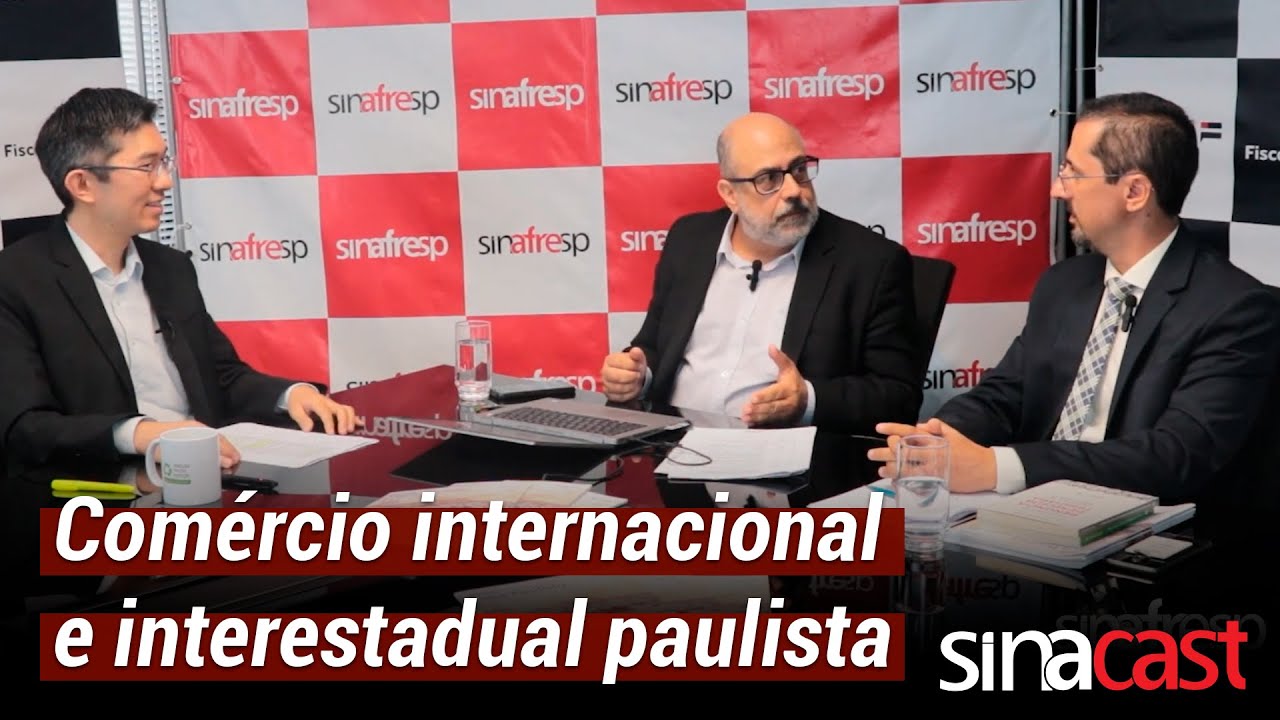 Sinacast: Comércio internacional e interestadual paulista é tema de podcast