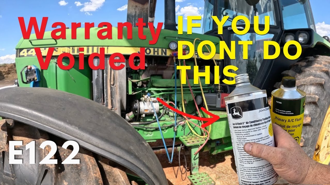 E122 | Информация о гарантии John Deere, которую вам нужно знать | Ремонт кондиционера на John De...