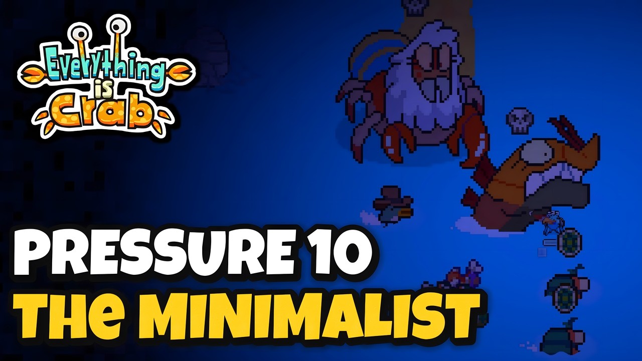 Beating MAX Difficulty with a Minimalist Build | Everything Is Crab