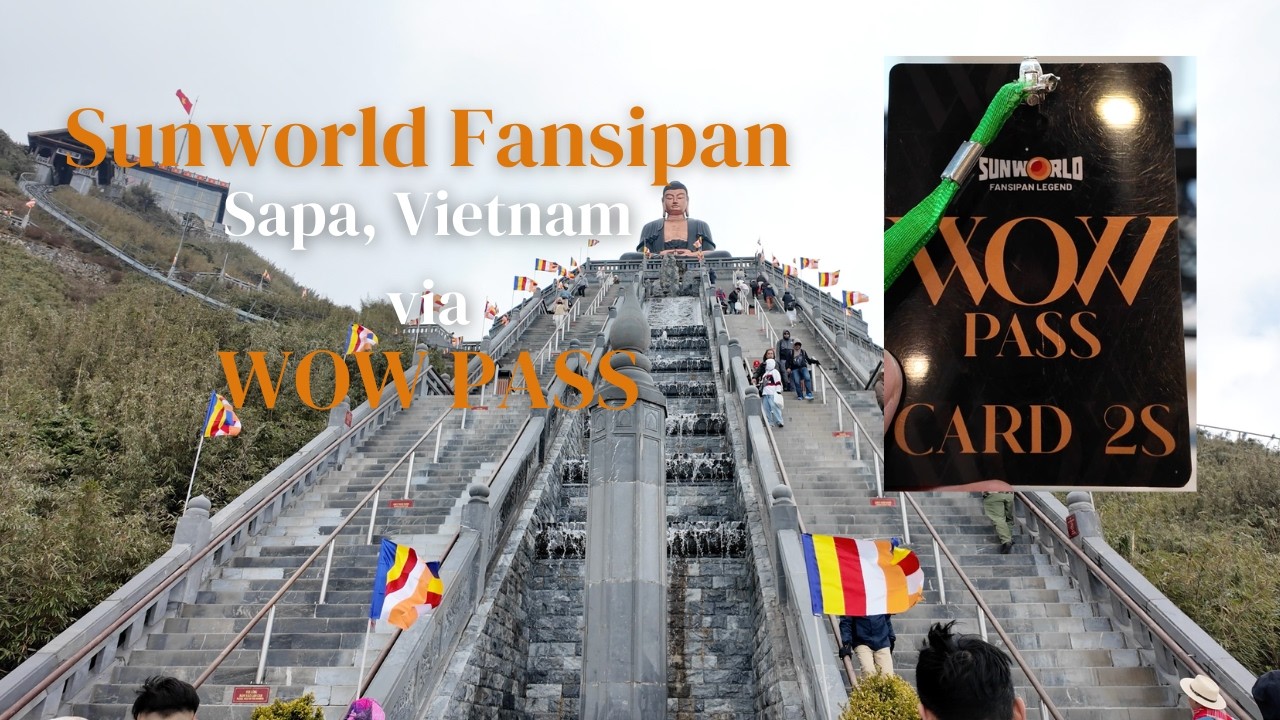 Exploring Sun World Fansipan Legend in Sapa Vietnam | WOWPASS Experience (Part 1)